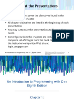 About The Presentations: An Introduction To Programming With C++, Eighth Edition 1