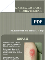 08 Abrasi, Laserasi, Luka Tembak