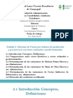 Sistemas de Costos Por Órdenes de Producción y Por Procesos Con Bases Estimadas o Predeterminadas. 