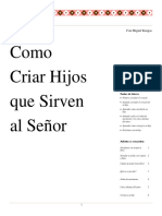 Como Criar Hijos Que Sirven Al Senor