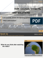 Deforestation: Causes, Effects, and Solutions: in 30 Seconds, Answer The Following Question