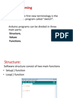 IOT Programing: Sketch The First New Terminology Is The