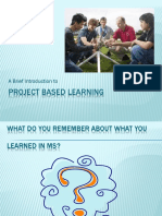 Project Based Learning Overview