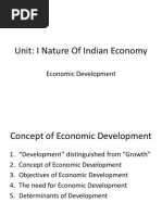 Unit: I Nature of Indian Economy: Economic Development