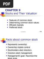 Stocks and Their Valuation: Features of Common Stock Determining Common Stock Values Efficient Markets Preferred Stock