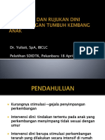 SDIDTK-Intervensi Dan Rujukan Dini Penyimpangan Tumbuh Kembang