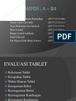 Kelompok A-B4 - Evaluasi Tablet