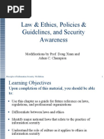 Law & Ethics, Policies & Guidelines, and Security Awareness: Modifications by Prof. Dong Xuan and Adam C. Champion