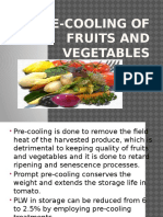 Pre Cooling of Fruits and Vegetables