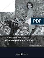 La Historia Del Cultivo Del Champiñon en La Rioja