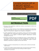 Treatment of Condylar Fractures With An Intraoral Approach