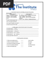 I. Read Antonio's Plans For Next Holidays and Answer The Questions. Saturday April 15 Sunday April 16