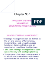 Chapter No 1: Introduction To Strategic Management Book Name: Fred.R.David