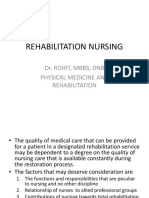 Rehabilitation Nursing: Dr. Rohit, MBBS, DNB Physical Medicine and Rehabilitation