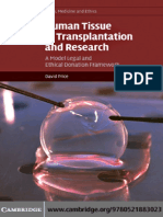 (Cambridge Law, Medicine and Ethics) David Price - Human Tissue in Transplantation and Research - A Model Legal and Ethical Donation Framework-Cambridge University Press (2010)