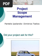 Project Scope Management: Pantelis Ipsilandis-Dimitrios Tselios