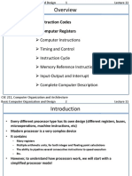 Instruction Codes Computer Registers Computer Instructions Timing and Control Instruction Cycle Memory Reference Instructions Input-Output and Interrupt Complete Computer Description