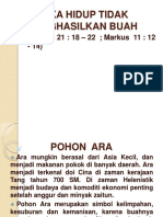 Ketika Hidup Tidak Menghasilkan Buah: (Matius 21: 18 - 22 Markus 11: 12 - 14)