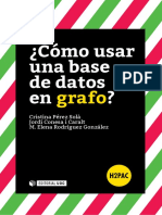 ¿Cómo Usar Una Base de Datos en Grafo?