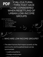 Social-Cultural Factors That Have To Be Considered When Resettling of Urban Low-Income Groups