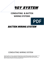 Energy System: Conduiting & Batten Wiring Systems