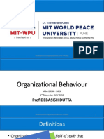 Prof DEBASISH DUTTA/Organizational Behavior/MIT-WPU/2018 1