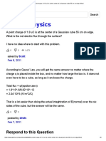 A Point Charge of 1.8 Uc Is at The Center of A Gaussian Cube 55 CM On Edge. What PDF