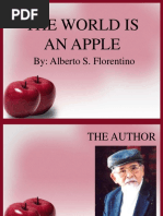 The World Is An Apple: By: Alberto S. Florentino