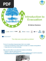 Introduction To Evacuation: MR Sotirios Chouliaras