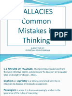 Fallacies Common Mistakes in Thinking: Submitted By: Christian John Cunanan