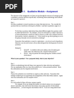 Module 5: Qualitative Module - Assignment: What Is Your Question? For A Proposed Study, What Is Your Objective?