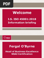 Welcome: I.S. ISO 45001:2018 Information Briefing