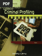 (Careers in Forensics) Janey Levy - Careers in Criminal Profiling-The Rosen Publishing Group (2008)