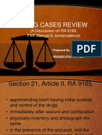 Drug Cases Review: (A Discussion On RA 9165, PNP Manual & Jurisprudence)