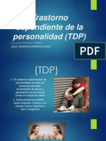 Trastorno Dependiente de La Personalidad (TDP)