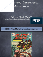 Python's "Black Magic"?