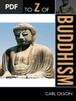 A To Z of Buddhism The A To Z Guide Series 2009-1