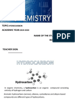 Topic Academic Year: Name of The Student ROLL NO: - : Hydrocarbon 2019-2020