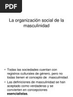 La Organizacion Social de La Masculinidad