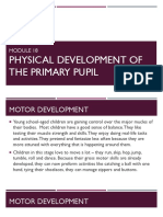 Physical Development of The Primary Pupil