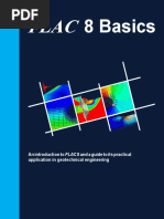 8 Basics: An Introduction To FLAC 8 and A Guide To Its Practical Application in Geotechnical Engineering