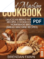 Bread Machine Cookbook Delicious Bread Machine Recipes Cookbook For Homemade Bread