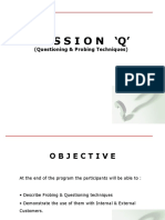 Session Q': (Questioning & Probing Techniques)