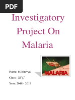 Investigatory Project On Malaria: Name: M.Bhavya Class: XI C' Year: 2018 - 2019