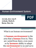 Human-Environment System: Arevalo, Juvy Ann P. Articulo, Marla D. Baran, Mary Luz