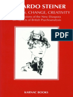 Freud, Anna - Steiner, Riccardo - Segal, Hanna - Klein, Melanie - Tradition, Change, Creativity - Repercussions of The New Diaspora On Aspects of British Psychoanalysis-Karnac Books (2000)