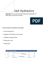 Applied Hydraulics: Hydraulics Is Concerned With The Properties and Behavior of