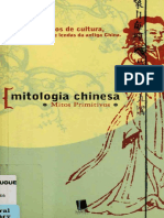 Mitologia Chinesa (Mitologia Primitiva) Quatro Mil Anos de História