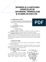 Definirea Si Clasificarea Operatiilor de Deformare. Terminologie Si Scheme de Executie