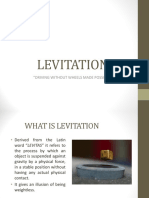 Levitation: "Driving Without Wheels Made Possible"